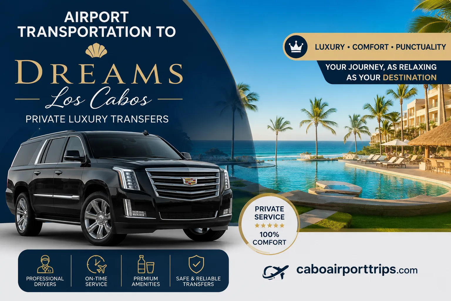 Airport Transportation to Dreams Los Cabos Private Luxury Transfers_resultado