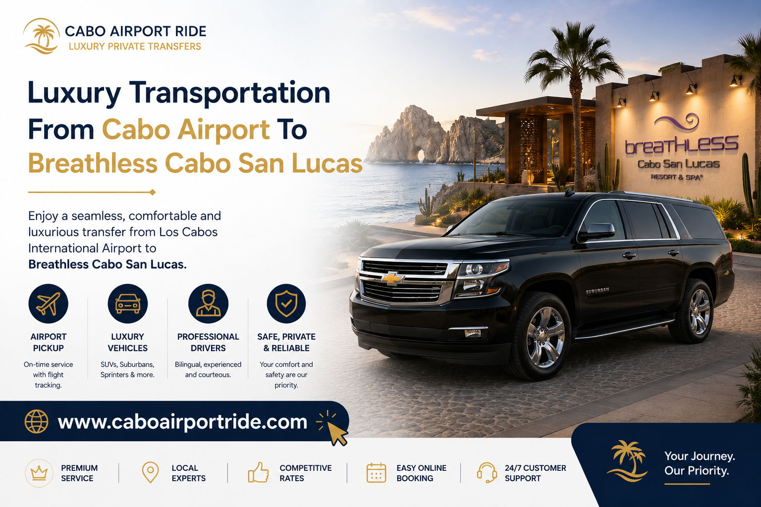 Luxury Transportation From Cabo Airport To Breathless Cabo San Lucas