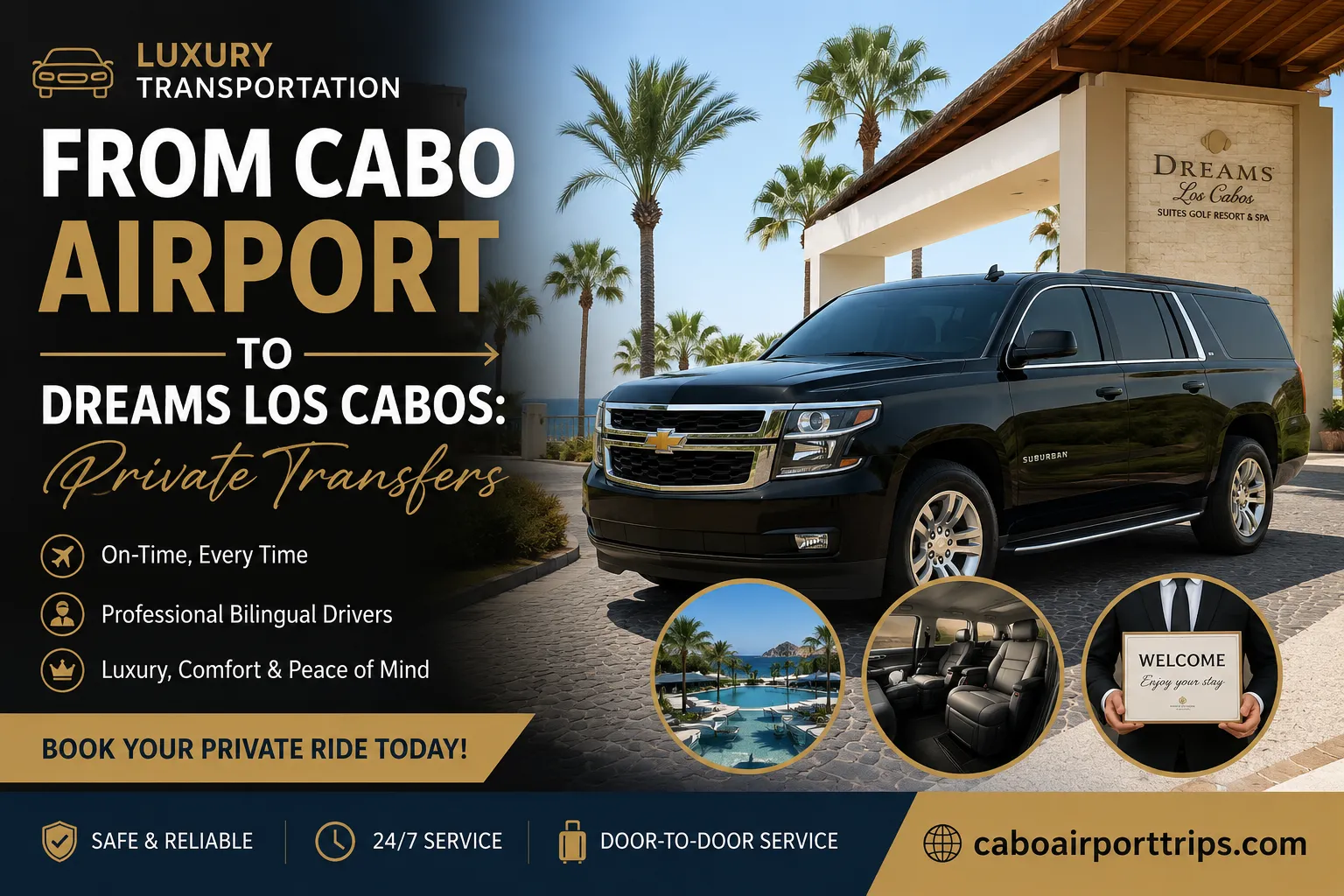 Luxury Transportation From Cabo Airport To Dreams Los Cabos Private Transfers_resultado