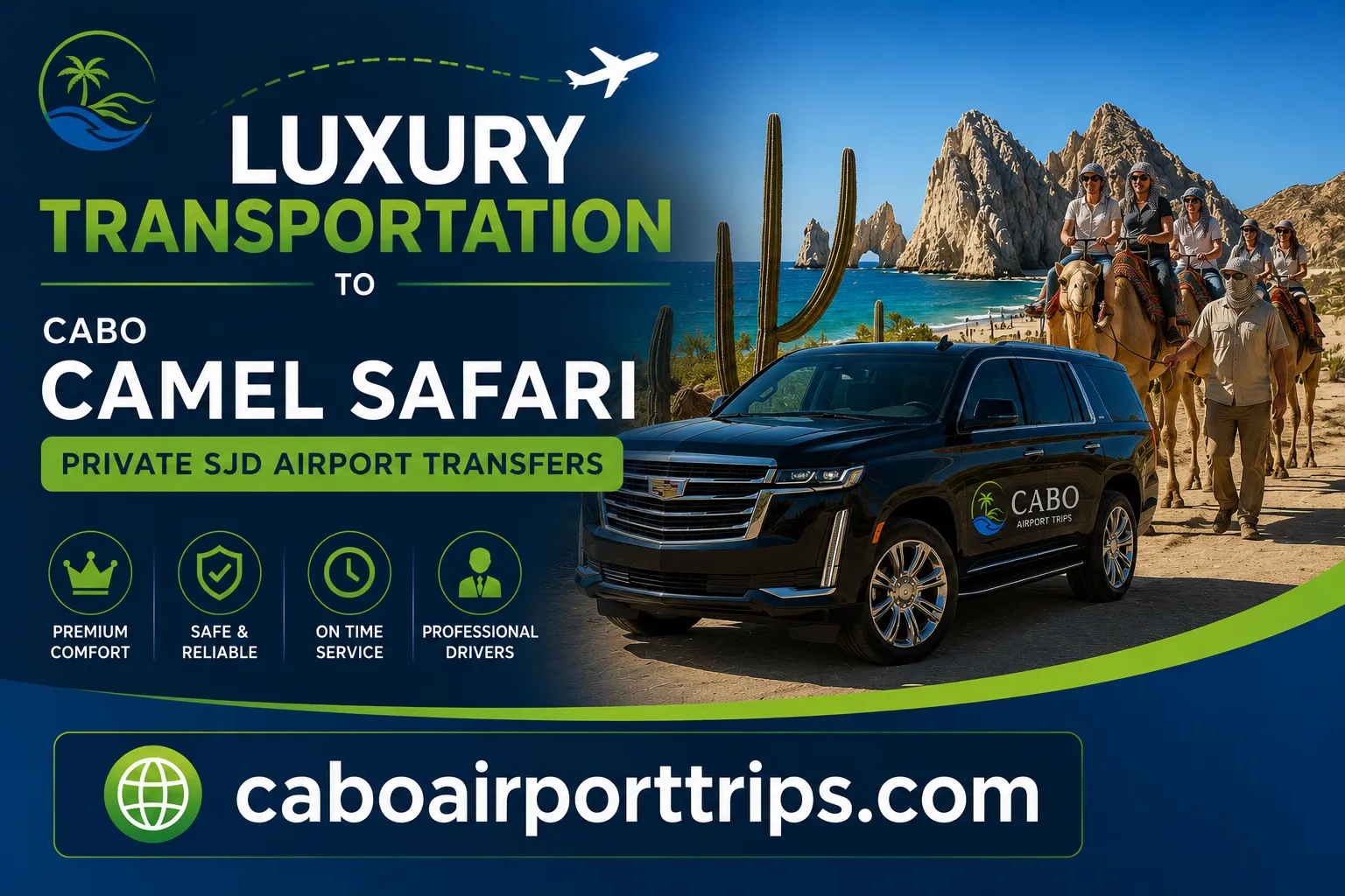 Luxury Transportation to Cabo Camel Safari Private SJD Airport Transfers_resultado