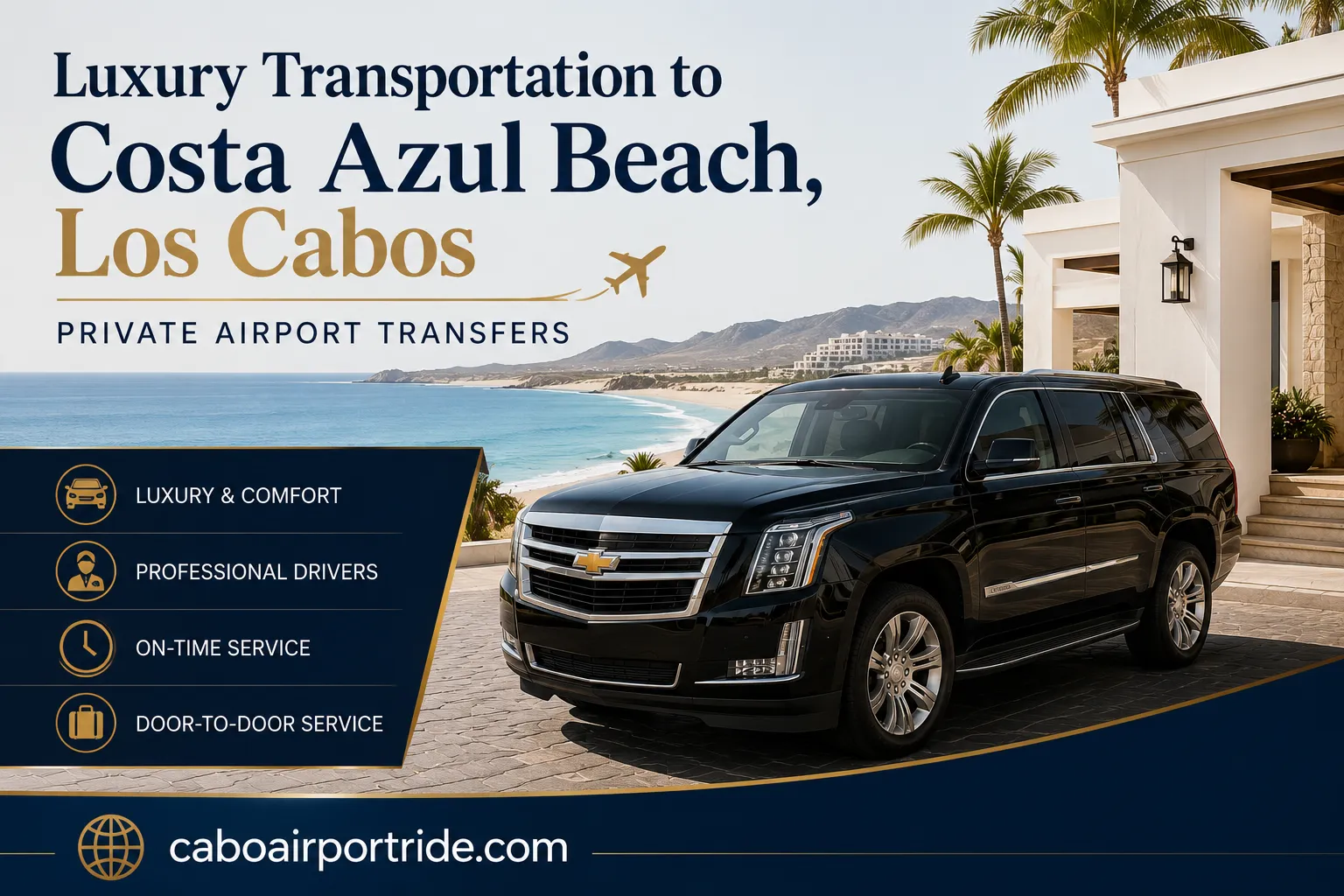 Luxury Transportation to Costa Azul Beach, Los Cabos Private Airport Transfers_resultado