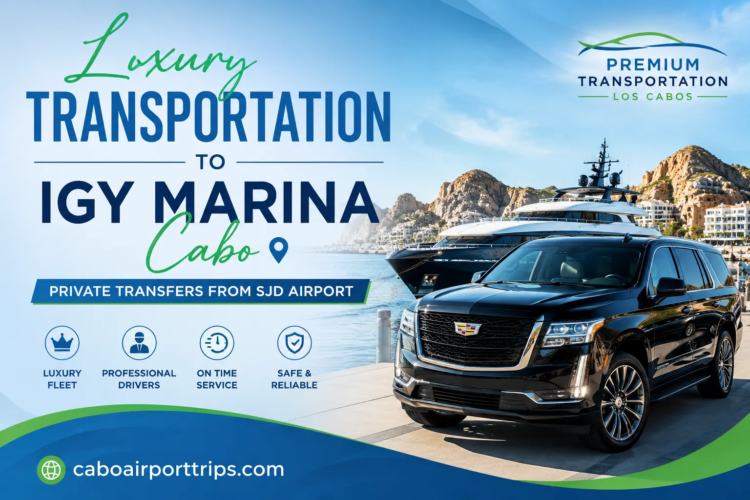 Luxury Transportation to IGY Marina Cabo Private Transfers from SJD Airport_resultado
