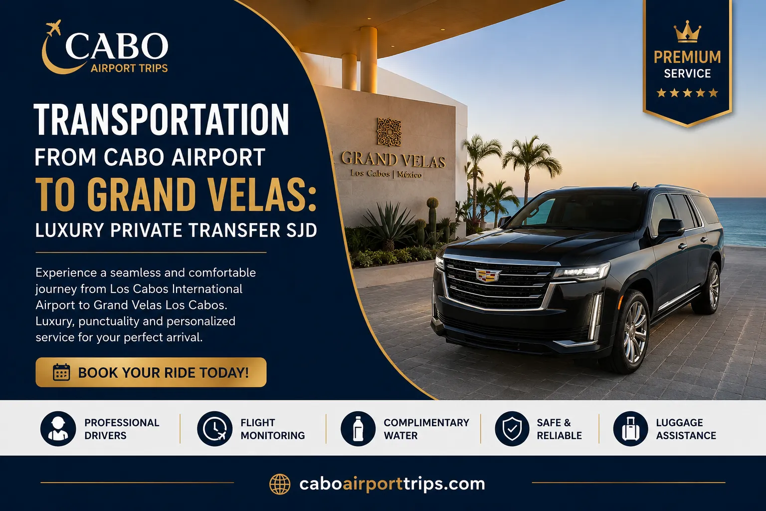 Transportation From Cabo Airport To Grand Velas Luxury Private Transfer SJD_resultado