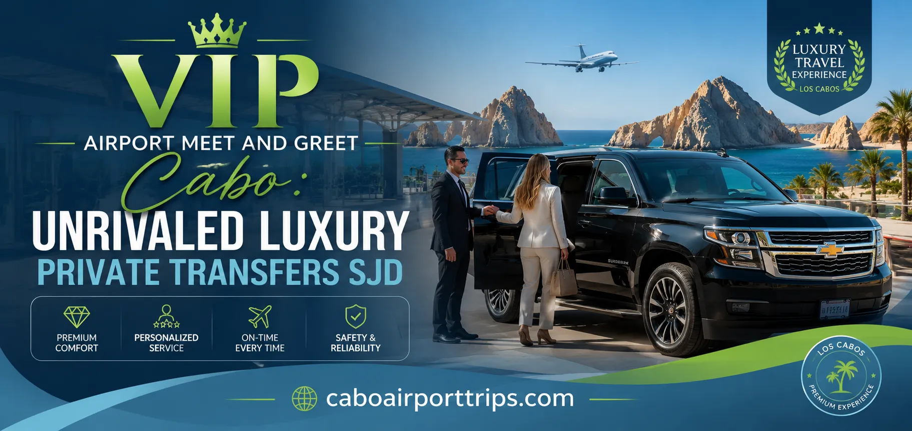 VIP Airport Meet and Greet Cabo Unrivaled Luxury Private Transfers SJD_resultado
