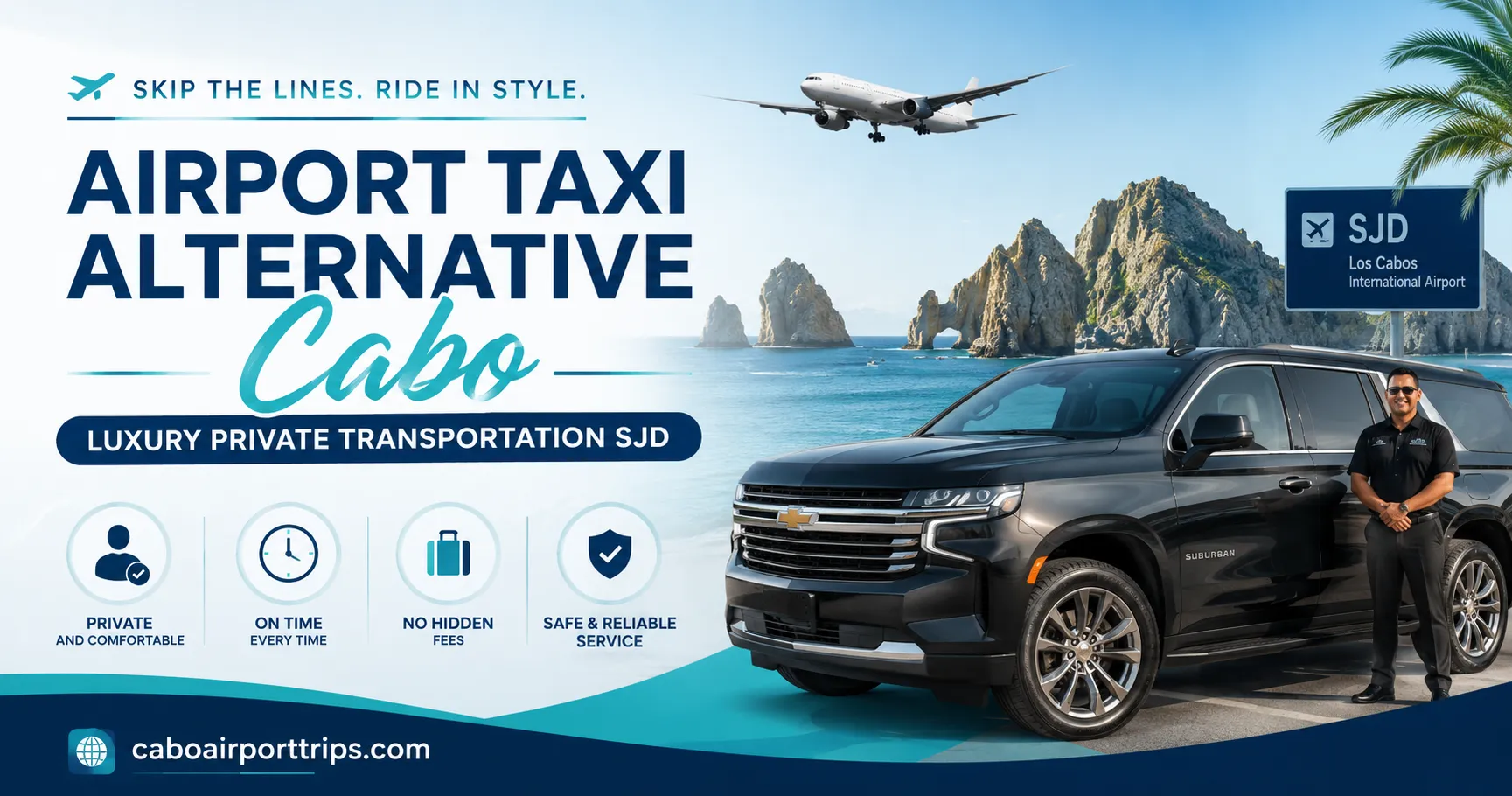 Airport Taxi Alternative Cabo Luxury Private Transportation SJD_resultado
