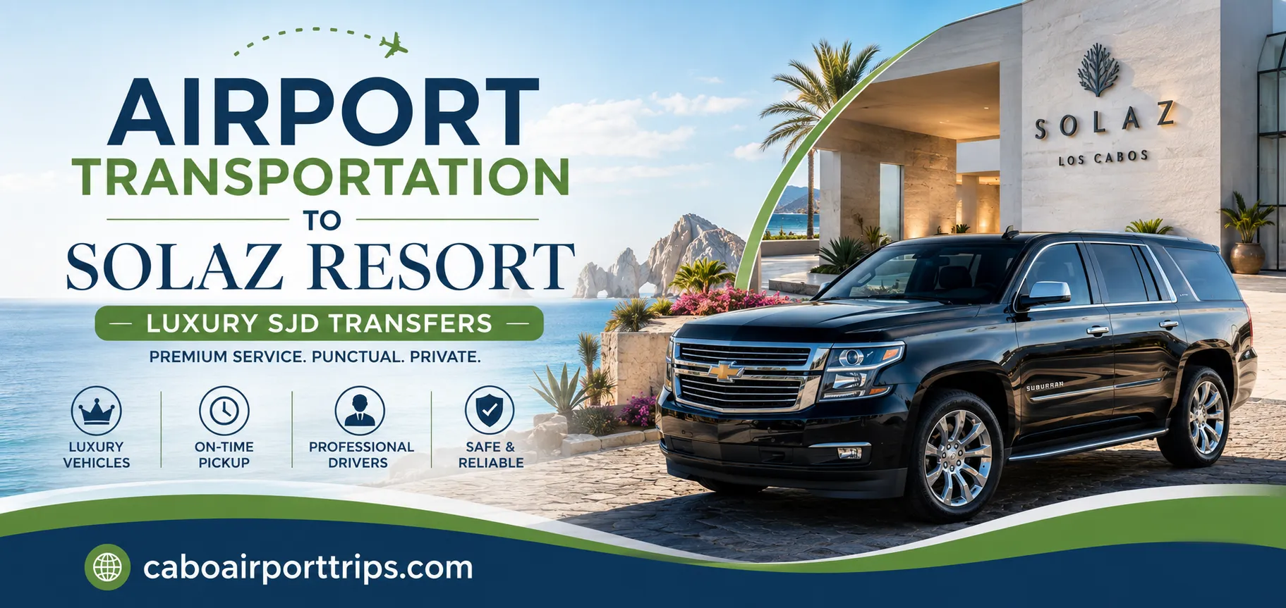 Airport Transportation to Solaz Resort Luxury SJD Transfers_resultado