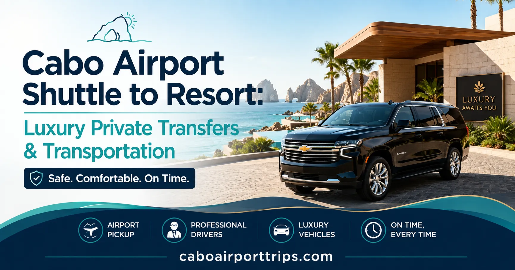 Cabo Airport Shuttle to Resort Luxury Private Transfers & Transportation_resultado
