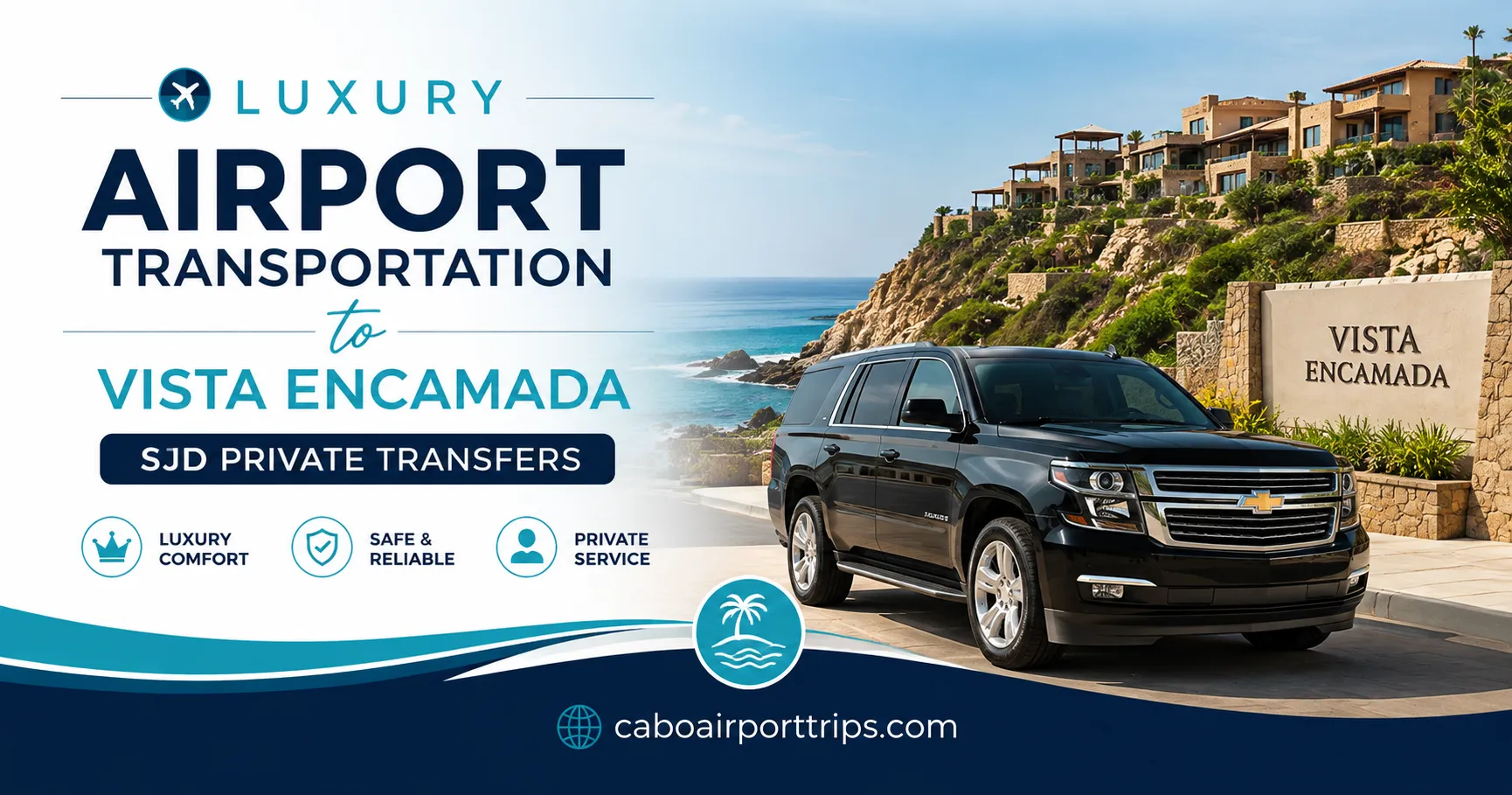 Luxury Airport Transportation to Vista Encamada SJD Private Transfers_resultado