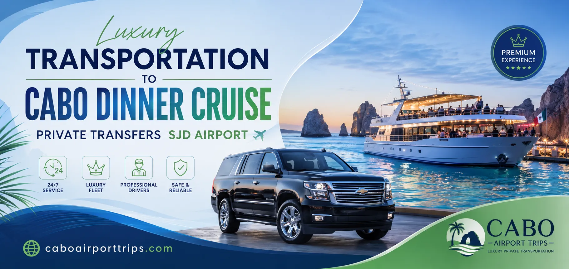 Luxury Transportation to Cabo Dinner Cruise Private Transfers SJD Airport_resultado