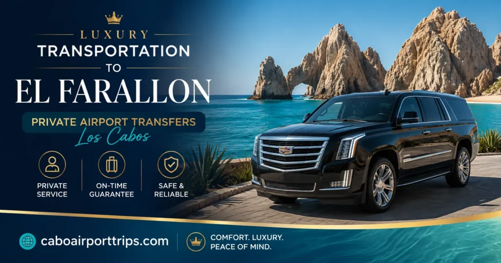 Luxury Transportation to El Farallon Private Airport Transfers Los Cabos_resultado