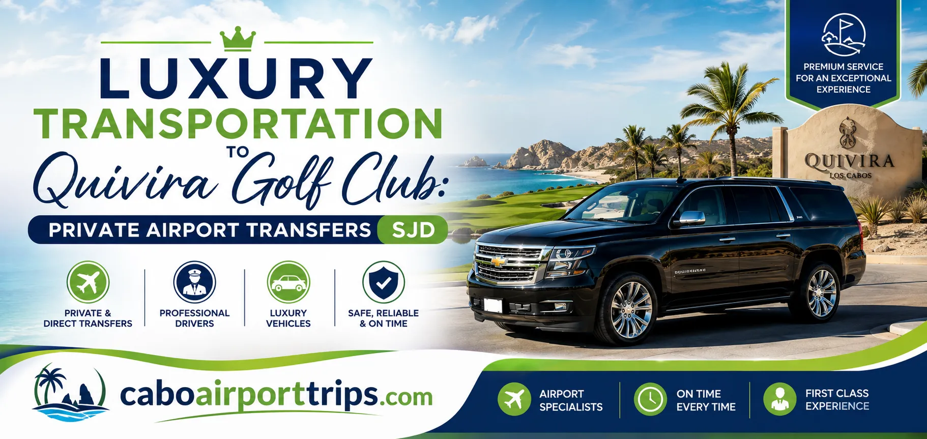 Luxury Transportation to Quivira Golf Club Private Airport Transfers SJD_resultado