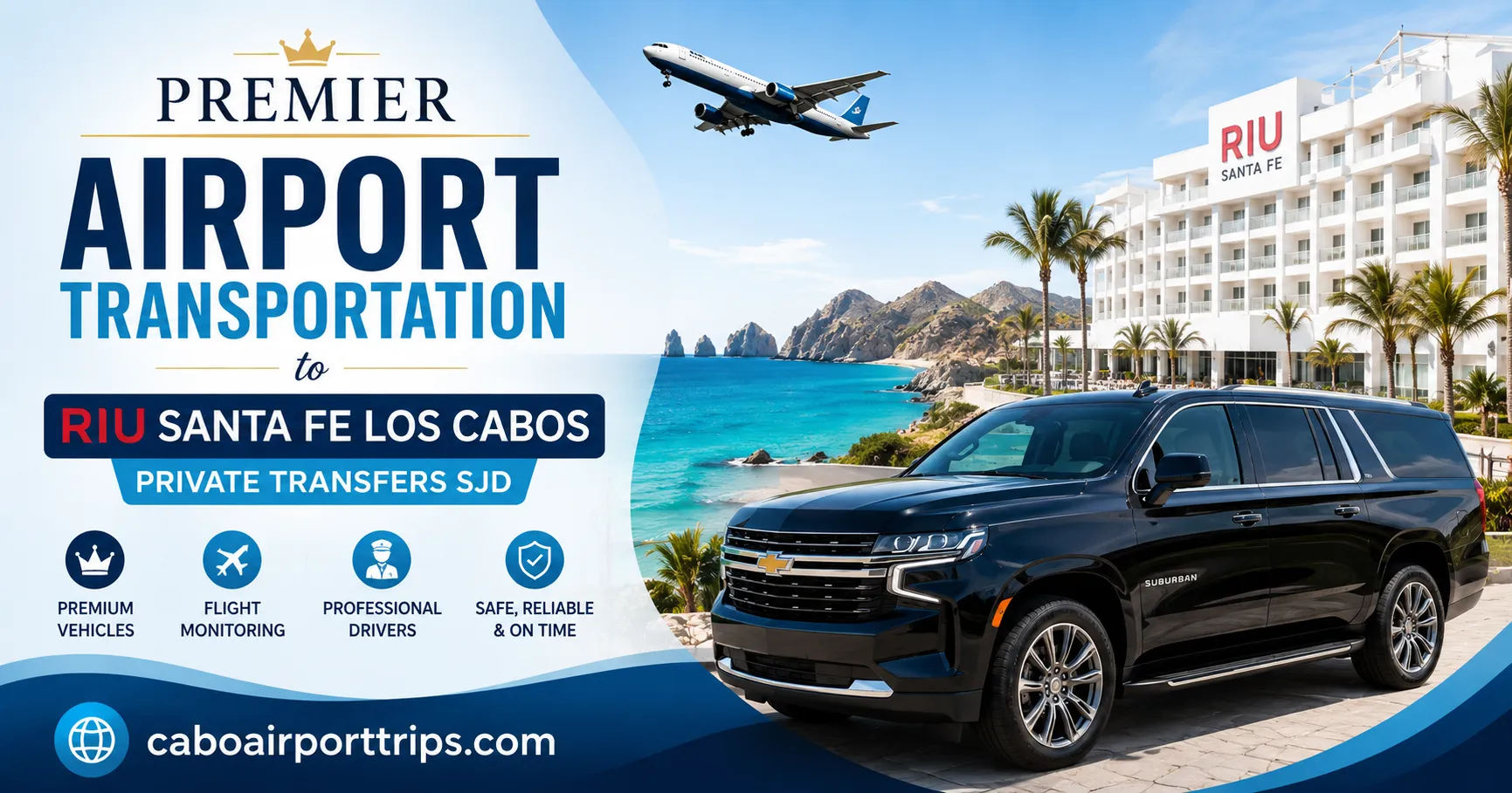 Premier Airport Transportation to Riu Santa Fe Los Cabos Private Transfers SJD_resultado