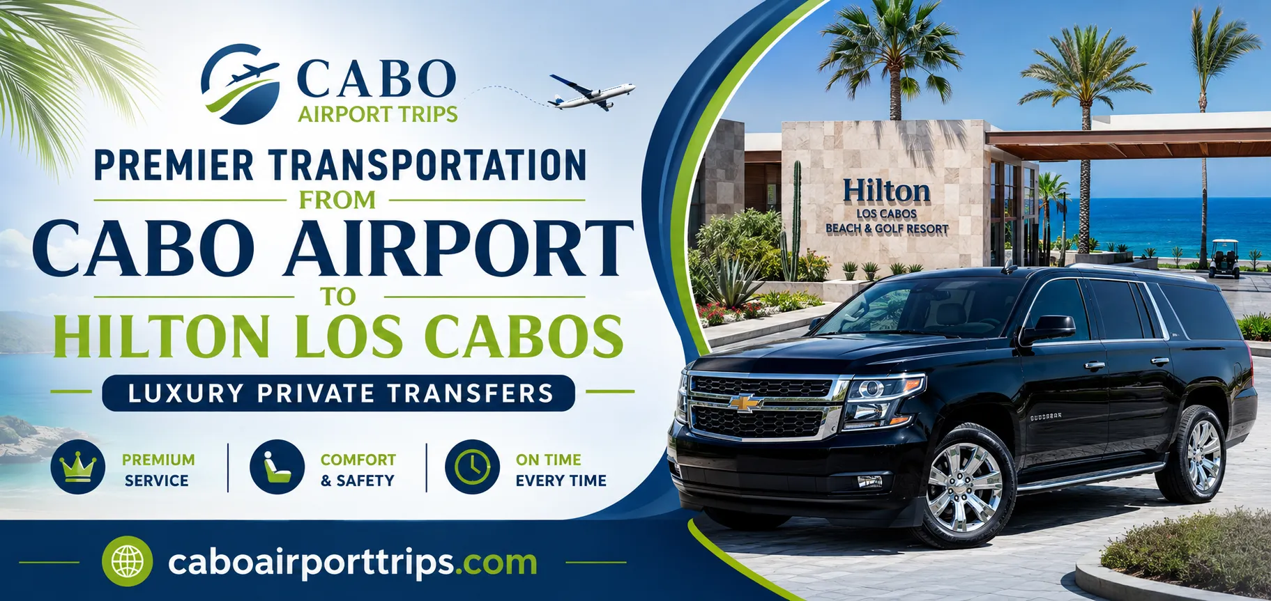Premier Transportation From Cabo Airport To Hilton Los Cabos Luxury Private Transfers_resultado