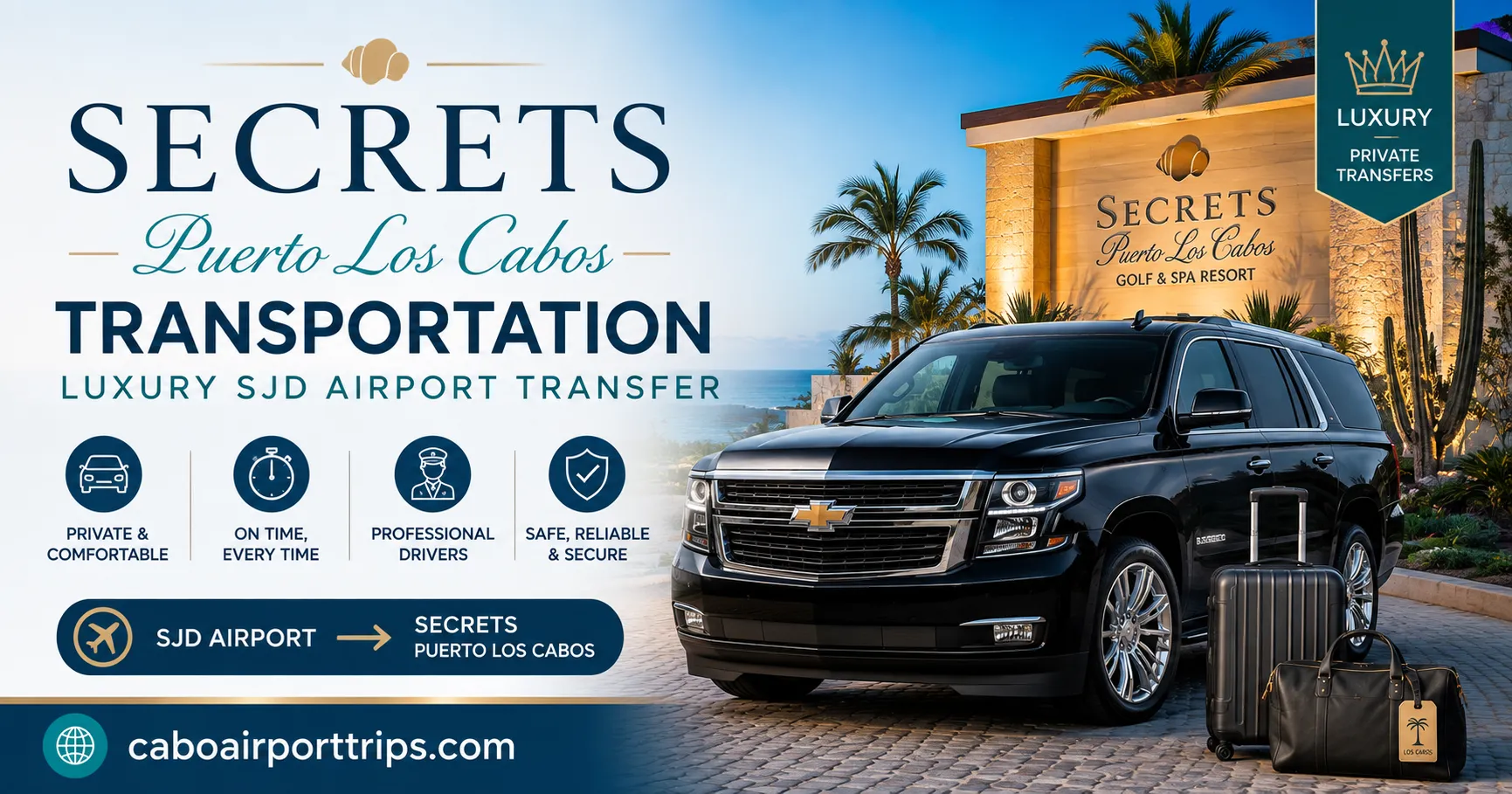 Secrets Puerto Los Cabos Transportation Luxury SJD Airport Transfer_resultado